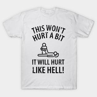 physiotherapist physical therapy gift saying funny T-Shirt